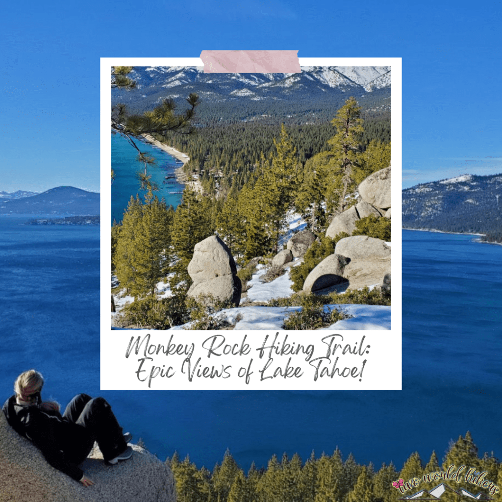 Monkey Rock Hiking Trail: Epic Views of Lake&nbsp;Tahoe!